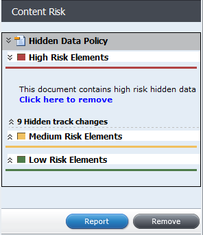 Risk reports are used to gauge how sensitive a document is