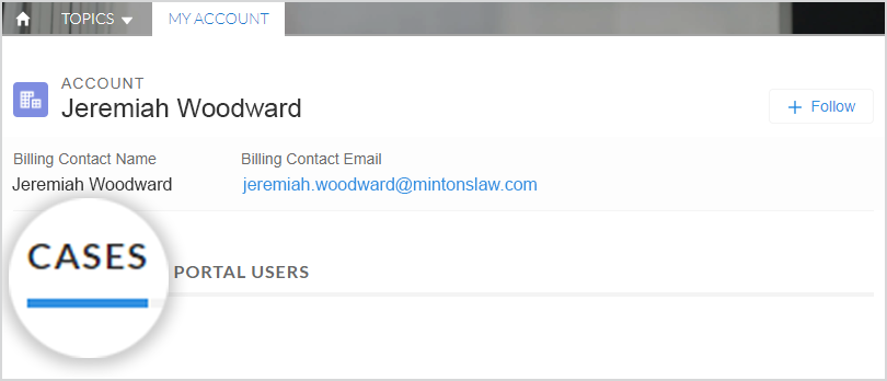 This image shows the "My Account" tab selected and "Cases" highlighted.