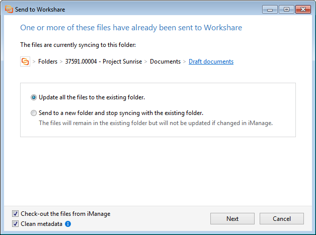 The dialog box displays the location of the target folder in Workshare, and gives the user a choice between updating all files to that Workshare folder or sending the files to a new folder