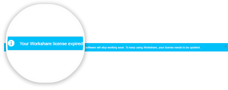 The full notification says: "Your Workshare license expired on [date of expiry] and your software will stop working soon. To keep using Workshare, your license needs to be updated."